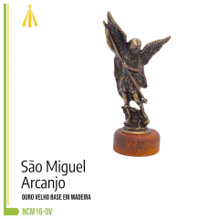 SÃO MIGUEL METAL 8CM BASE MADEIRA OURO VELHO - NCM16-OV