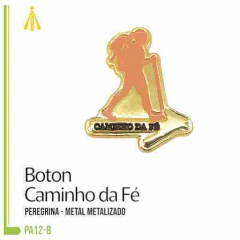 BOTON PEREGRINA CAMINHO DA FÉ METAL METALIZADO - PA12-B