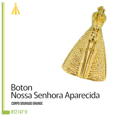 BOTON NS APARECIDA CORPO DOURADO GR - BT2147-D
