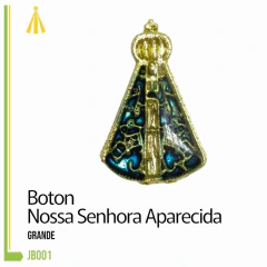BOTON NS APARECIDA GRANDE DZ - JB001