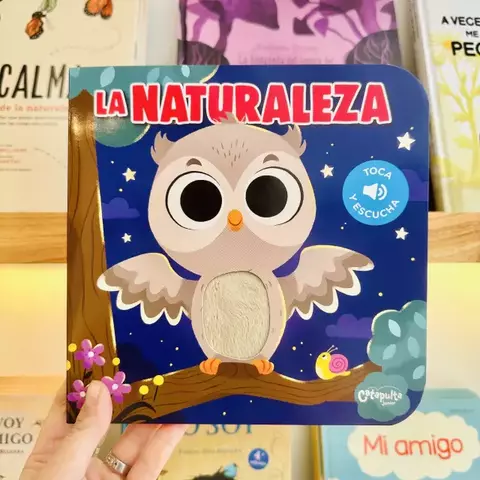 TOCA Y ESCUCHA - LA NATURALEZA