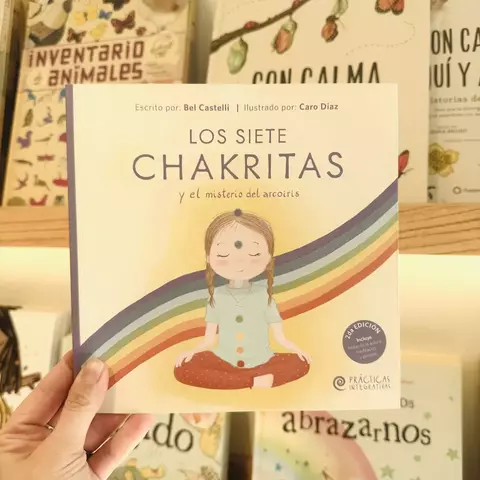 LOS SIETE CHAKRITAS Y EL MISTERIO DEL ARCOÍRIS