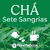 Chá de Sete Sangrias