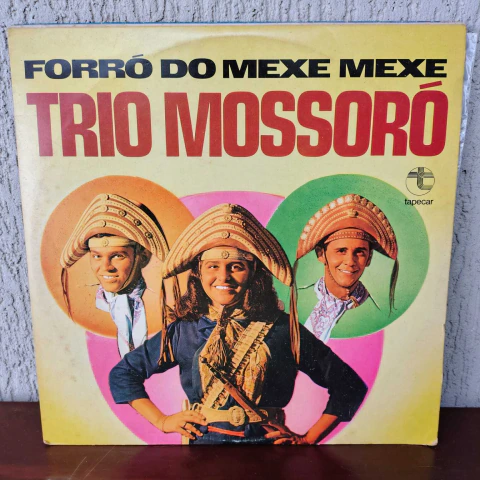 LP - TRIO MOSSORÓ - Forró do Mexe Mexe - 1977