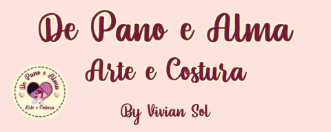 De Pano e Alma Arte e Costura