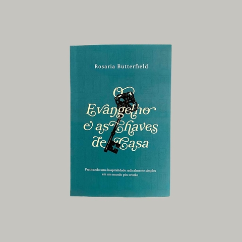O Evangelho e as Chaves de Casa