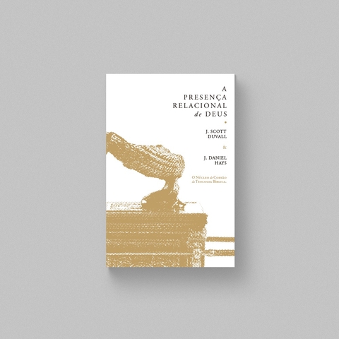 A Presença Relacional de Deus