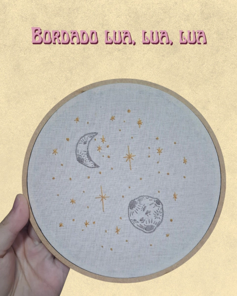 Bordado Lua Lua Lua