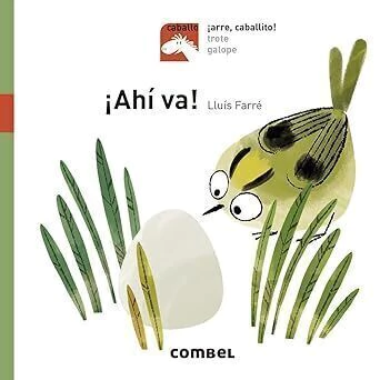 ¡Ahi Va! ¡Arre,Caballito!