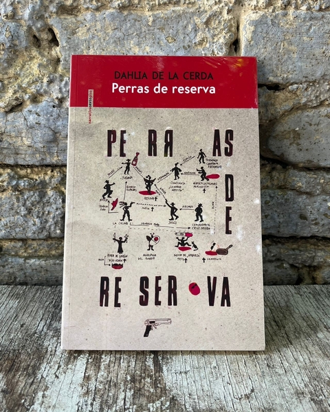 Dahlia De La Cerda - Perras de Reserva
