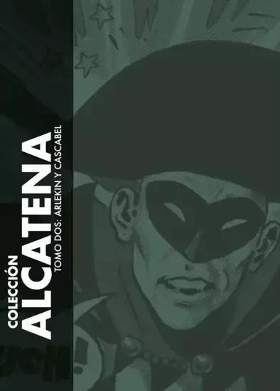 COLECCION ALCATENA 2: ARLEKIN Y CASCABEL