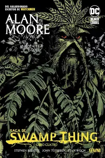 SAGA DE SWAMP THING LIBRO CUATRO Ovni Press
