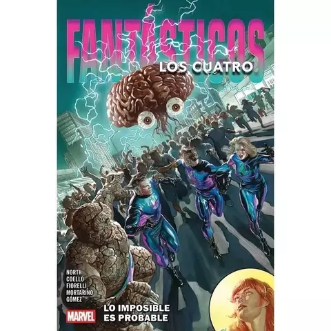 LOS CUATRO FANTASTICOS 03: LO IMPOSIBLE ES PROBABLE Panini