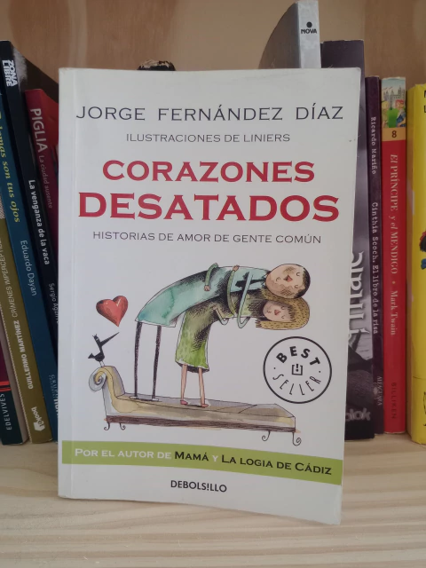 "Corazones desatados" (Jorge Fernández Díaz)