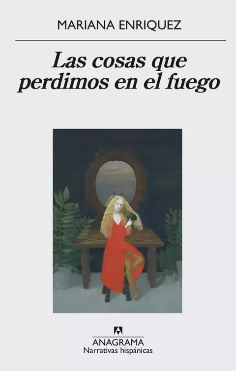 Las cosas que perdimos en el fuego