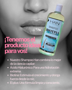 Shampoo Han Biotina y Ácido Hialurónico - Crecimiento y Fuerza (Sin Sulfatos) x 500ml - tienda online