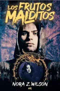 Los frutos malditos