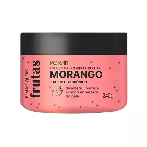 Esfoliante Morango com Ácido Hialurônico Corpo e Rosto 240g Poran - comprar online