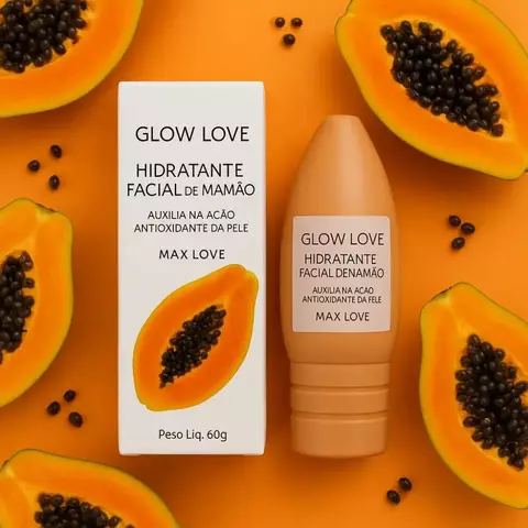 Hidratante Facial Glow Love Mamão Max Love