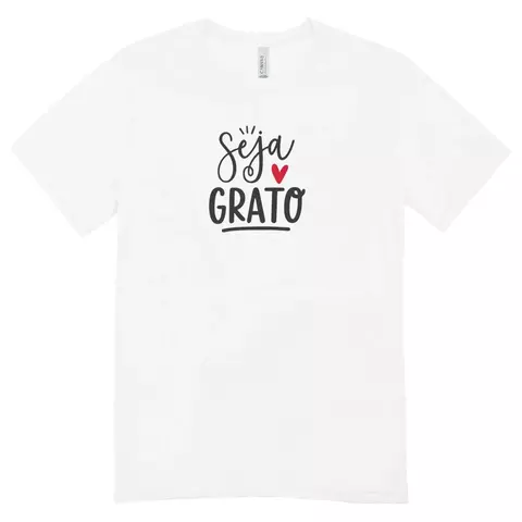 Camisa Feminina Baby Look Seja Grato