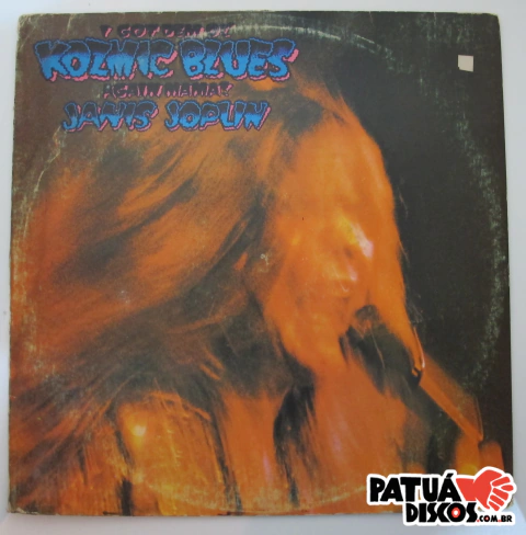 Janis Joplin - I Got Dem Ol' Kozmic Blues Again Mama! - LP