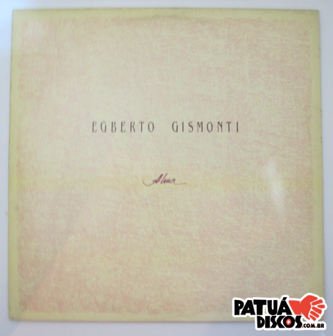 Egberto Gismonti - Alma - LP
