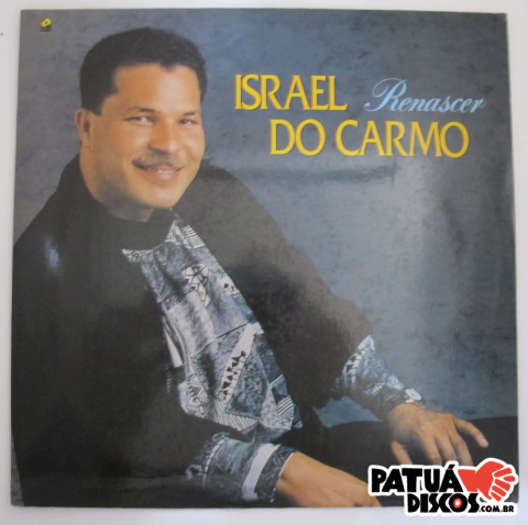 Israel Do Carmo - Renascer - LP