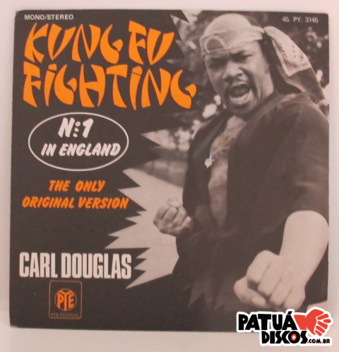 Carl Douglas - Kung Fu Fighting - 7"