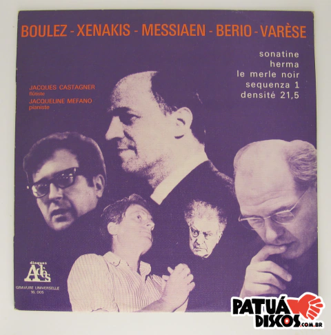 Boulez/Xenakis/Messiaen/Berio/Varèse/Jacques Castagner, Jacqueline Mefano - Sonatine / Herma / Le Merle Noir / Sequenza 1 / Densité 21,5 - LP