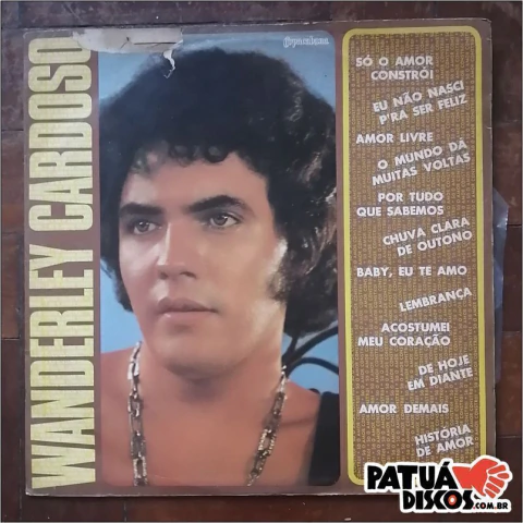 Wanderley Cardoso - Só O Amor Constrói - LP