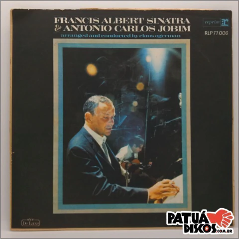 Frank Sinatra & Antonio Carlos Jobim - Francis Albert Sinatra & Antonio Carlos Jobim - LP