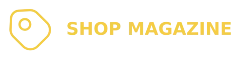 SHOP MAGAZINE