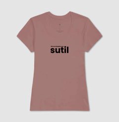 Não Sou Obrigada a Ser Sutil - comprar online
