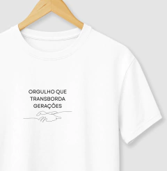 Orgulho que Transborda Gerações - comprar online