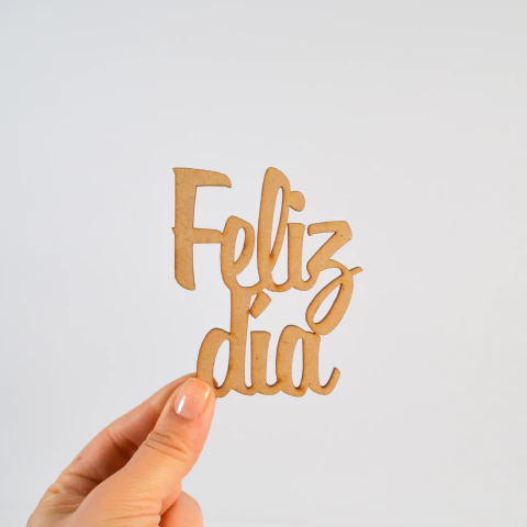 Aplique Laser "Feliz Día"