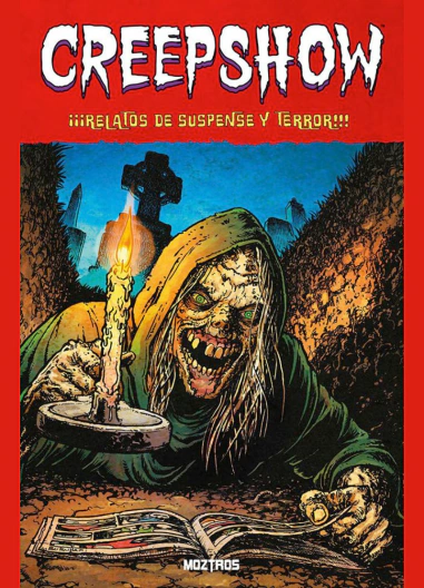 CREEPSHOW Vol. 1 - RELATOS DE SUSPENSE Y TERROR