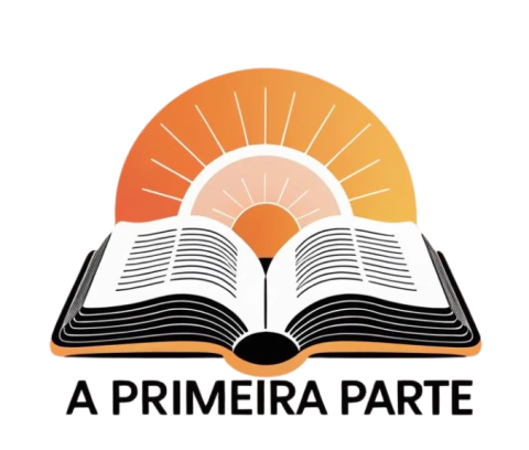 A Primeira Parte