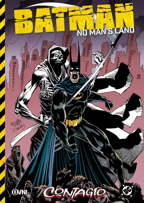 OVNI - DC - BATMAN : NO MAN'S LAND #1 CONTAGIO