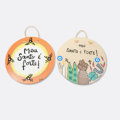 Placa Decorativa Redonda Meu Santo é Forte - Mdf - comprar online