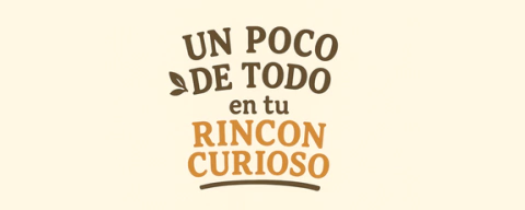 Un Poco de Todo en tu Rincon Curioso