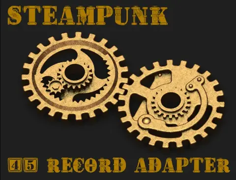 Adaptador Steampunk para Vinilos 45 rpm - p420282