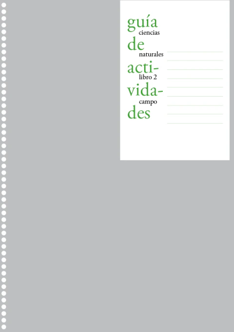 Guía de Ciencias Naturales, libro 2/campo