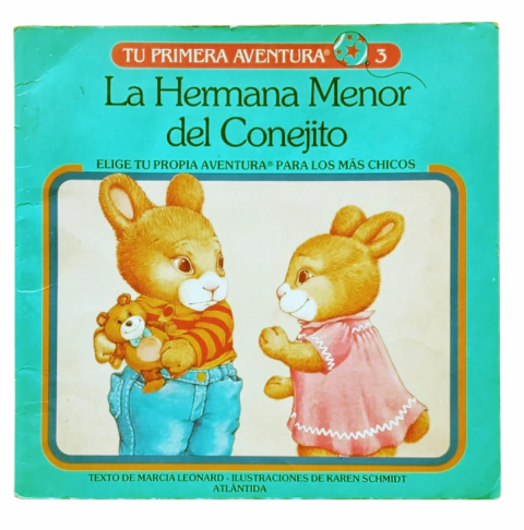 La hermana menor del conejito, libro Tu 1ra. aventura