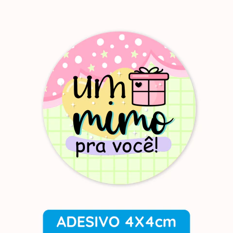 Adesivo Redondo Um Mimo para Você - 12 unid