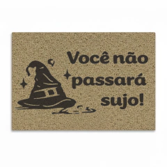 Tapete Capacho Você não Passara Sujo
