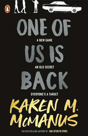 One of Us is Back (One of Us is Lying #3) - Karen M. McManus