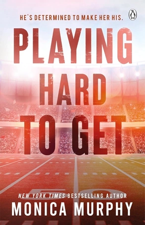 Playing Hard To Get (The Players #1) - Monica Murphy - comprar online