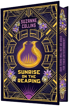 Sunrise on the Reaping (Collector's Gift Edition) - Suzanne Collins