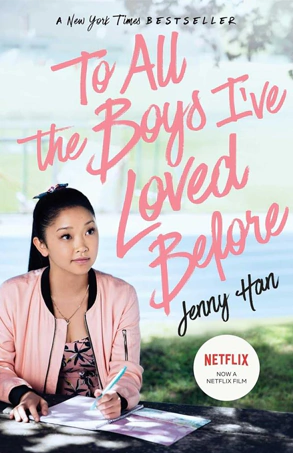 To All the Boys I've Loved Before (To All the Boys I've Loved Before, #1) - Jenny Han