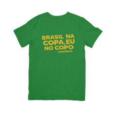 Camisa, Brasil na Copa, eu no Copo